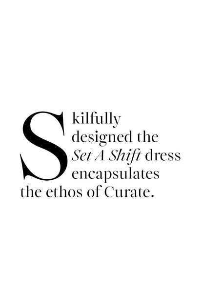 Curate - SET A SHIFT Dress Green